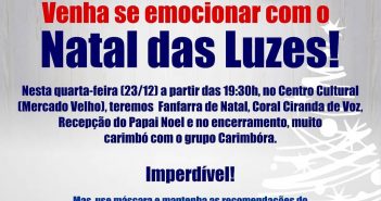 Venha se emocionar com o Natal das Luzes!