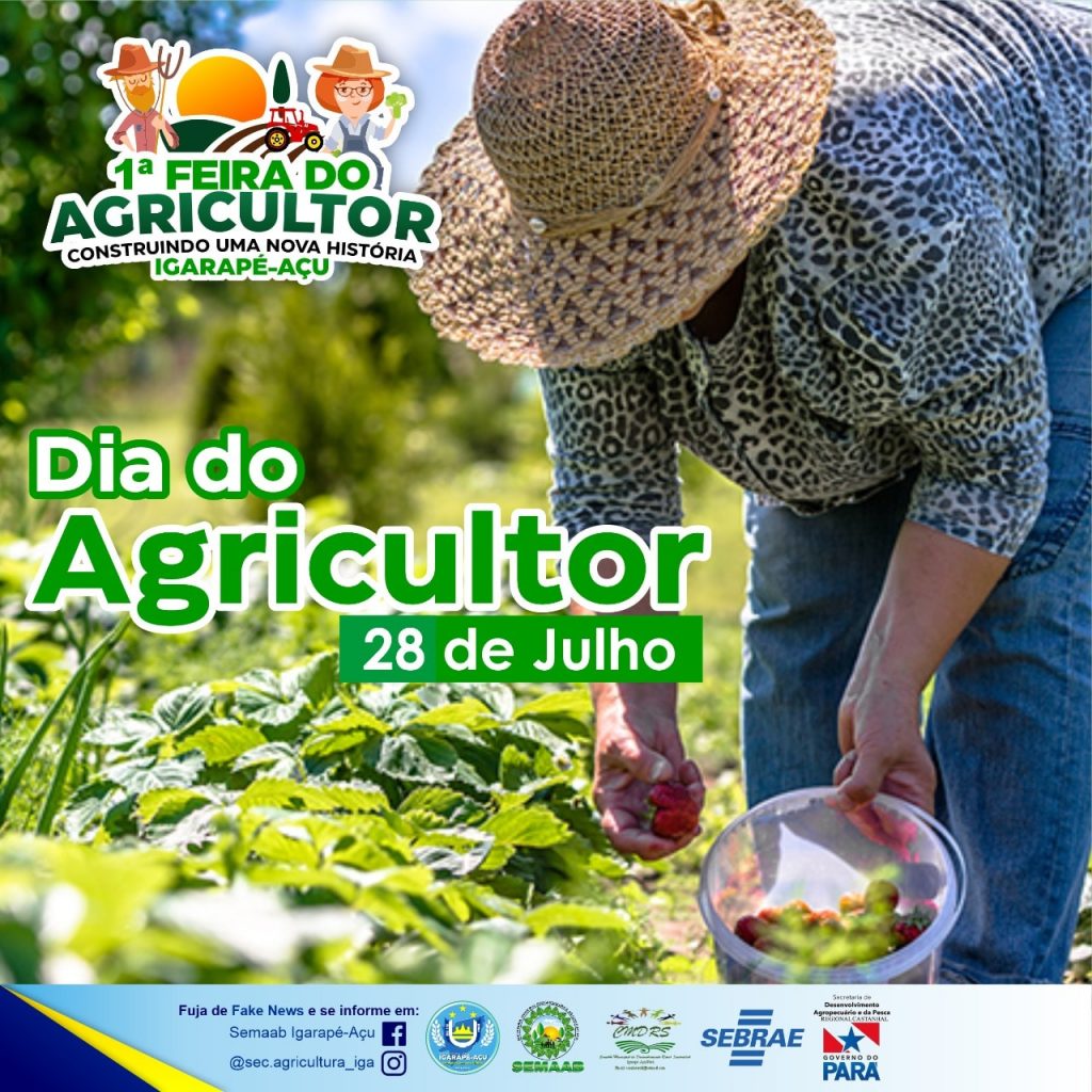 Dia do Agricultor - Prefeitura Municipal de Igarapé-Açu | Gestão 2025-2028