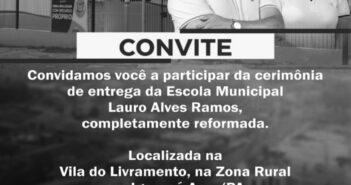 Adiamento da Cerimônia da Escola Municipal Lauro Alves Ramos